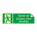 Sortie de secours sans échelles
