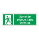 Sortie de secours sans échelles