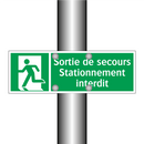 Sortie de secours Stationnement interdit