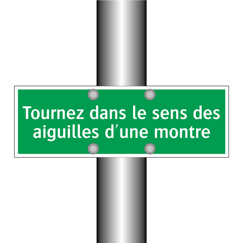Tournez dans le sens des aiguilles d'une montre