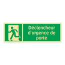 Déclencheur d'urgence de porte