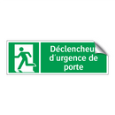 Déclencheur d'urgence de porte