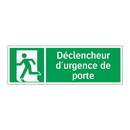 Déclencheur d'urgence de porte