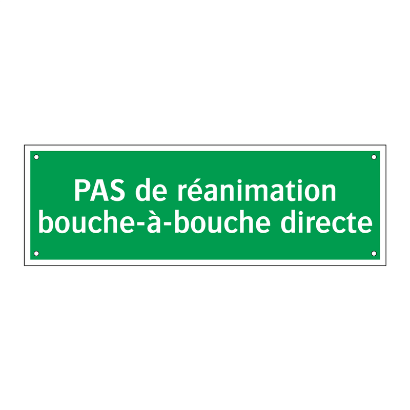 PAS de réanimation bouche-à-bouche directe