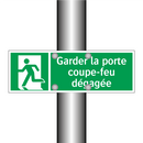 Garder la porte coupe-feu dégagée