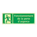 Fonctionnement de la porte d'urgence