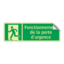 Fonctionnement de la porte d'urgence