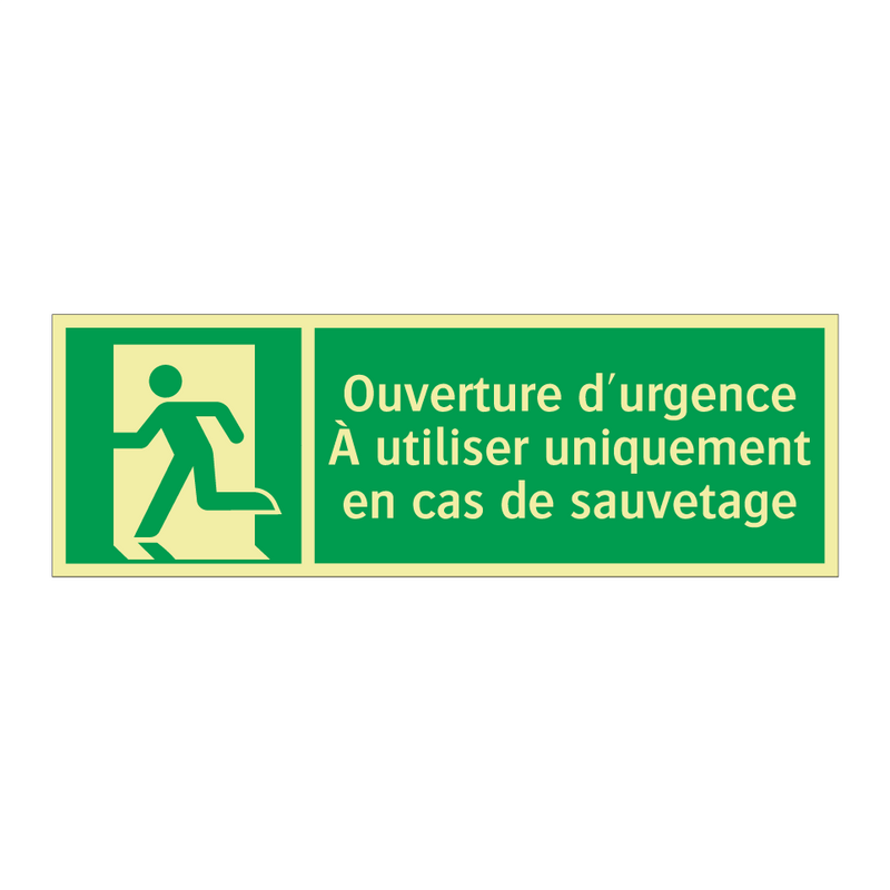Ouverture d'urgence À utiliser uniquement en cas de sauvetage