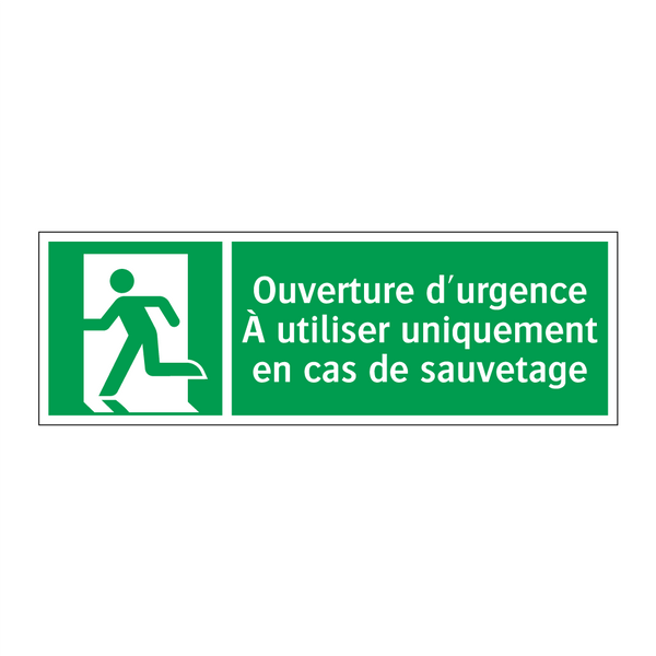 Ouverture d'urgence À utiliser uniquement en cas de sauvetage