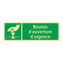 Bouton d'ouverture d'urgence