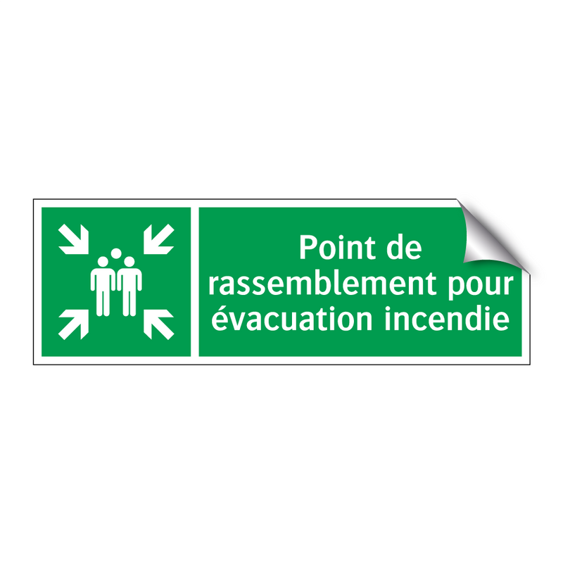 Point de rassemblement pour évacuation incendie