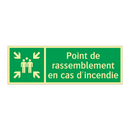 Point de rassemblement en cas d'incendie