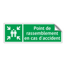 Point de rassemblement en cas d'accident