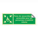 Point de rassemblement accessible pour les personnes à mobilité réduite