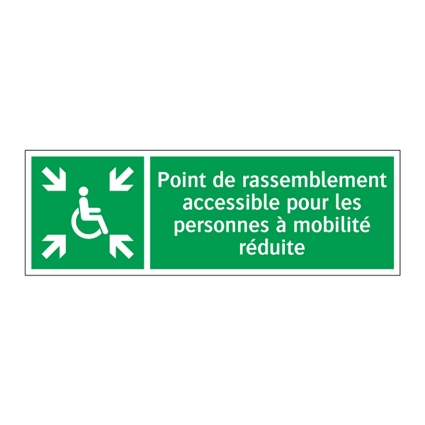 Point de rassemblement accessible pour les personnes à mobilité réduite