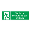 Sortie de secours Ne pas obstruer