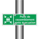 Point de rassemblement après évacuation
