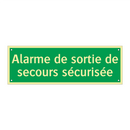 Alarme de sortie de secours sécurisée