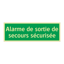 Alarme de sortie de secours sécurisée