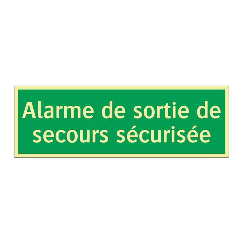 Alarme de sortie de secours sécurisée