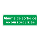 Alarme de sortie de secours sécurisée