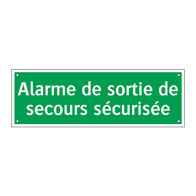 Alarme de sortie de secours sécurisée