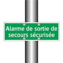 Alarme de sortie de secours sécurisée