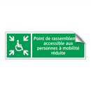 Point de rassemblement accessible aux personnes à mobilité réduite