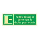 Faites glisser la porte vers la droite pour ouvrir.