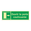 Ouvrir la porte coulissante