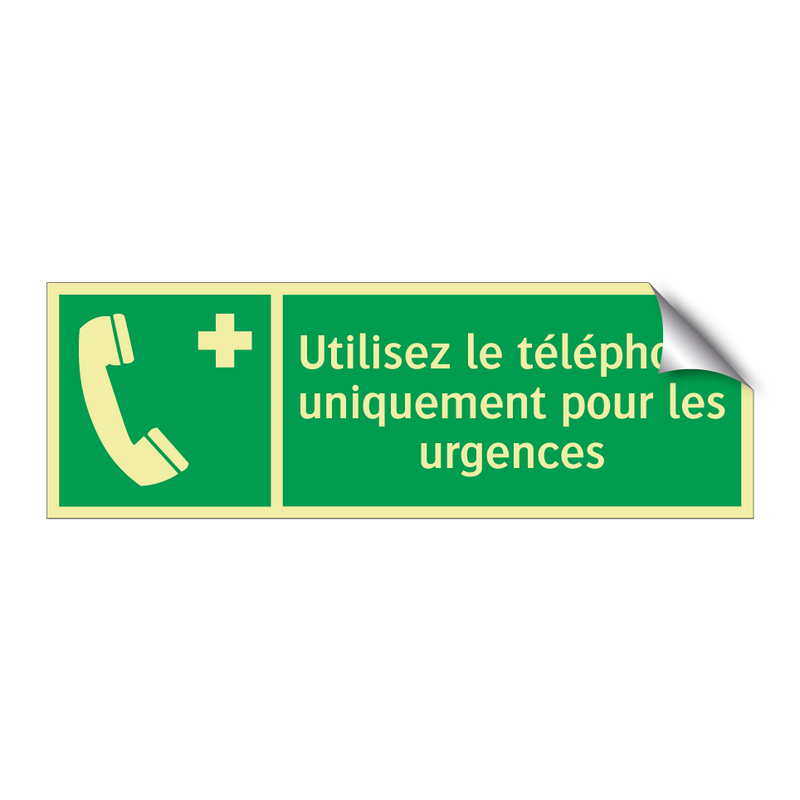 Utilisez le téléphone uniquement pour les urgences