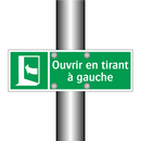 Ouvrir en tirant à gauche