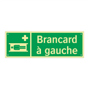 Brancard à gauche