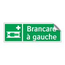 Brancard à gauche