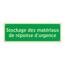 Stockage des matériaux de réponse d'urgence