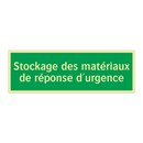 Stockage des matériaux de réponse d'urgence