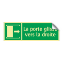 La porte glisse vers la droite