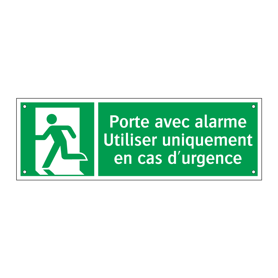 Porte avec alarme Utiliser uniquement en cas d'urgence
