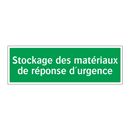 Stockage des matériaux de réponse d'urgence