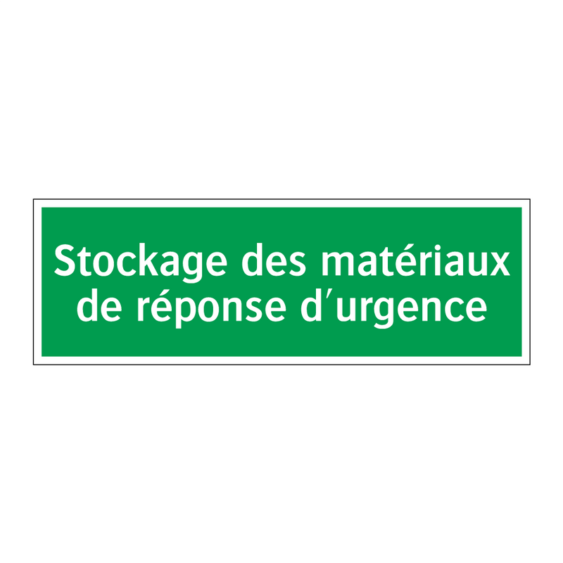 Stockage des matériaux de réponse d'urgence