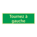 Tournez à gauche