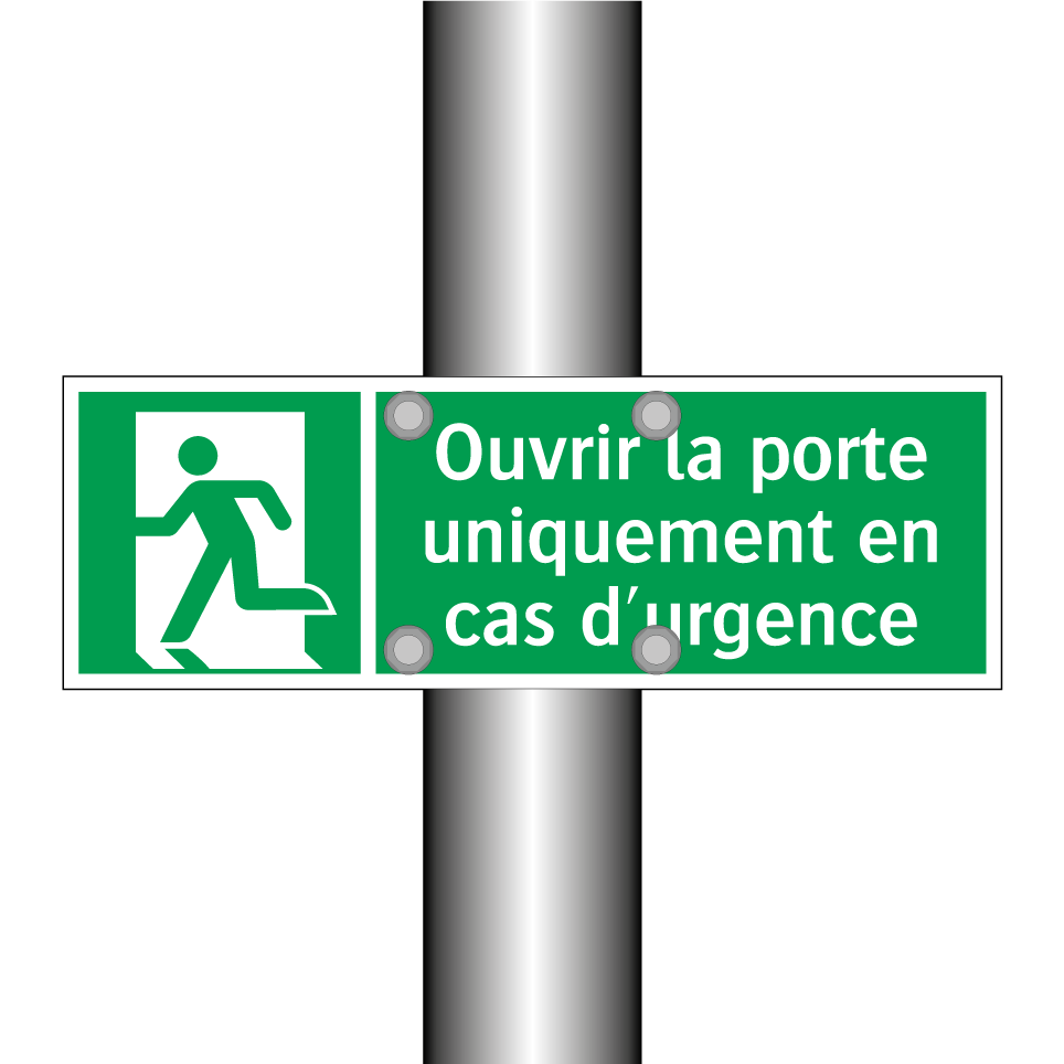 Ouvrir la porte uniquement en cas d'urgence