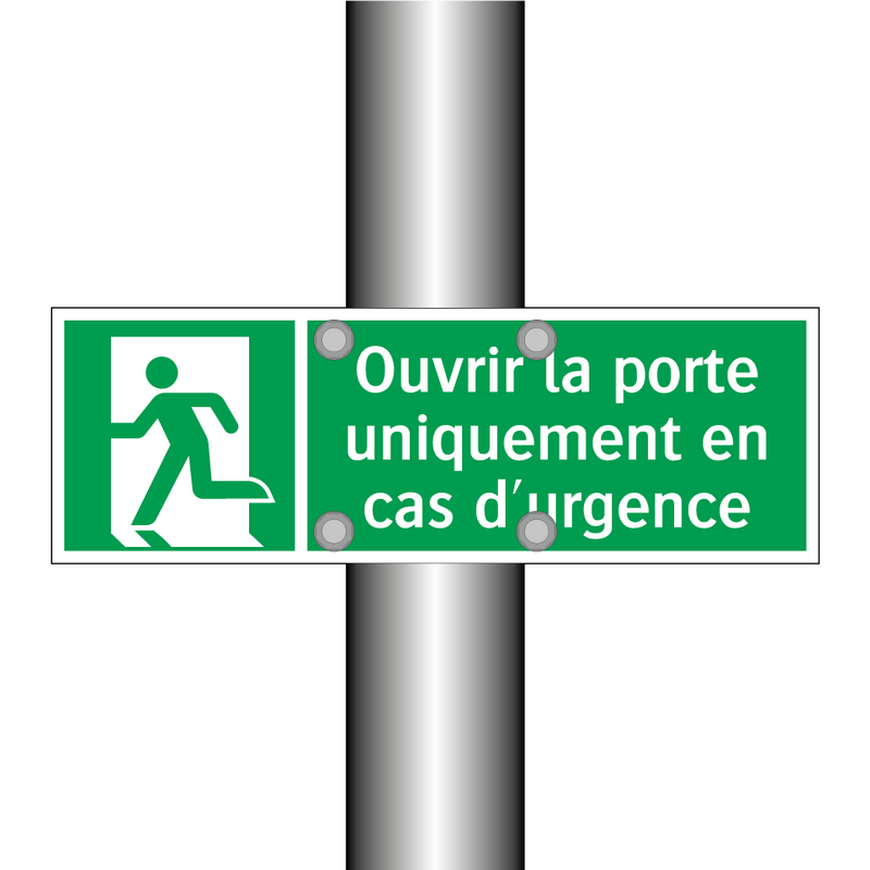 Ouvrir la porte uniquement en cas d'urgence