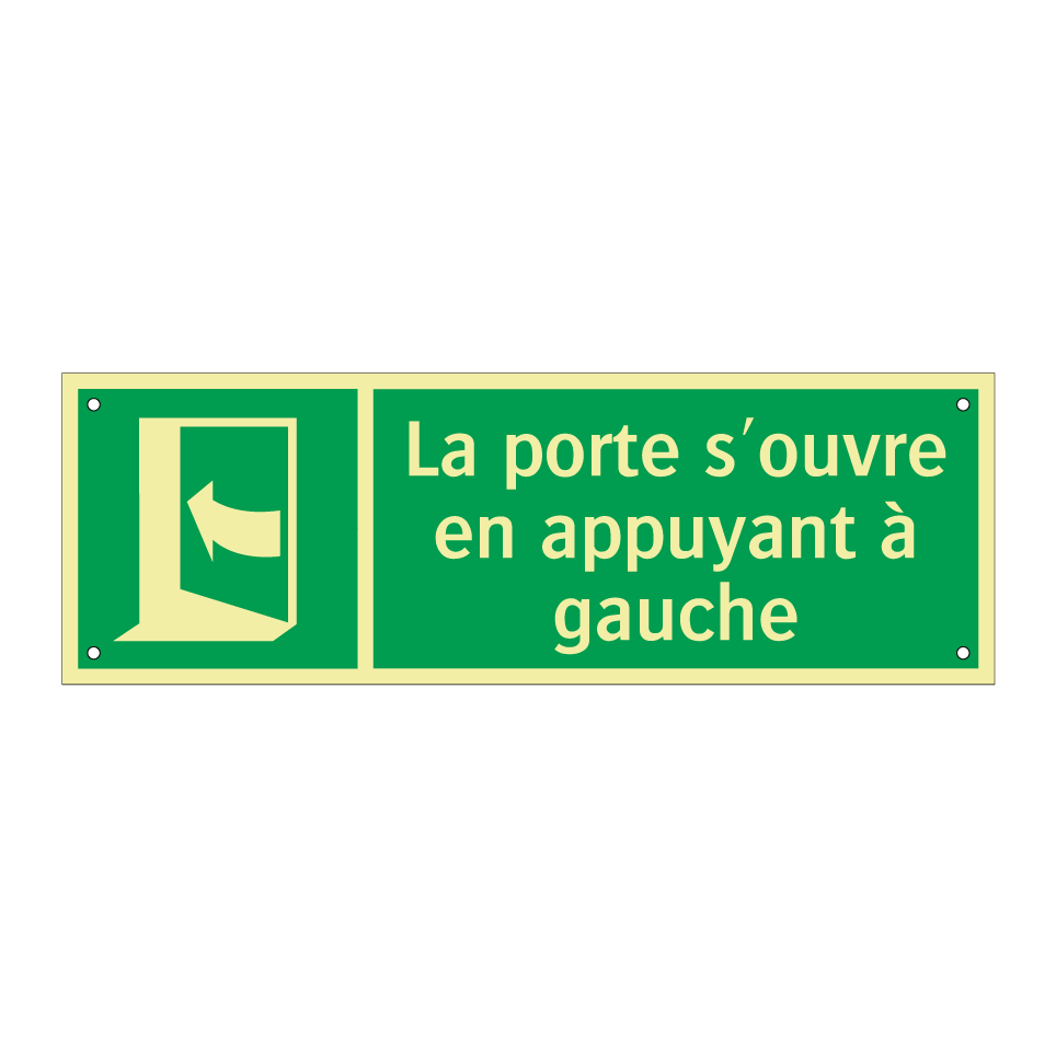 La porte s'ouvre en appuyant à gauche