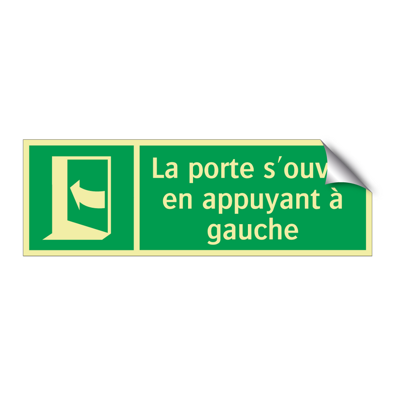La porte s'ouvre en appuyant à gauche