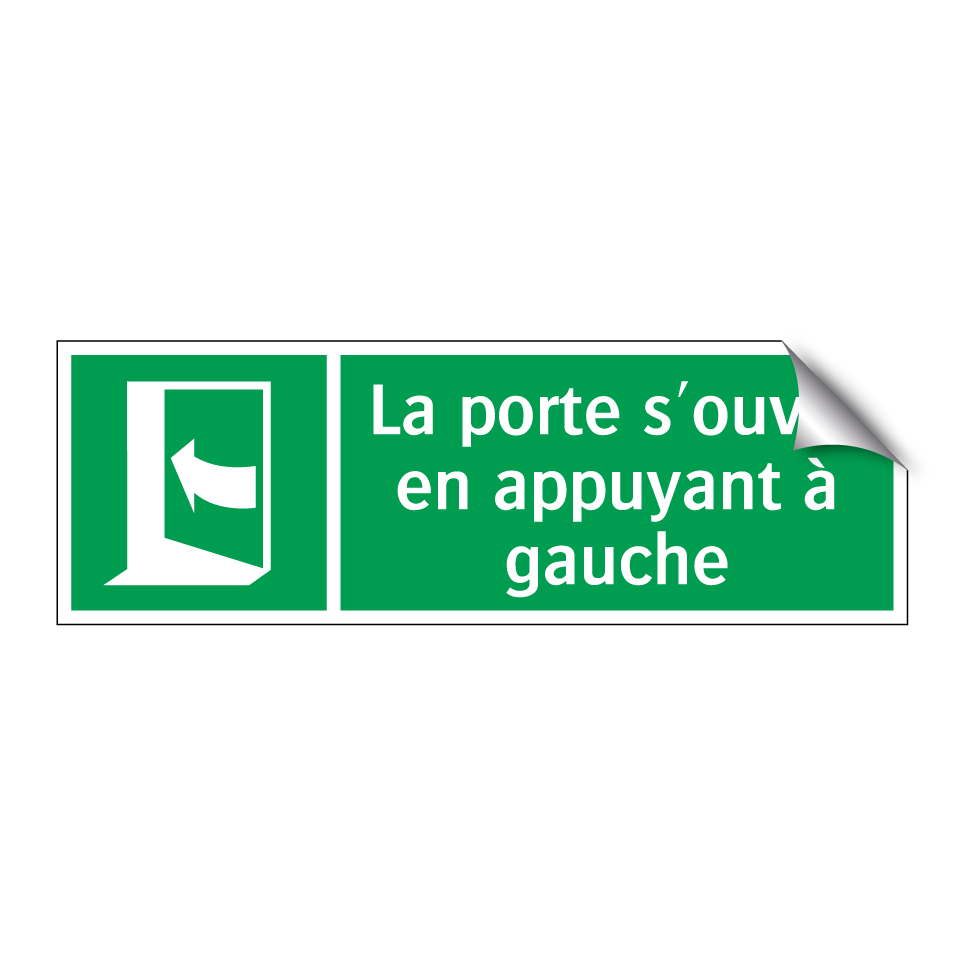 La porte s'ouvre en appuyant à gauche