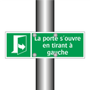 La porte s'ouvre en tirant à gauche