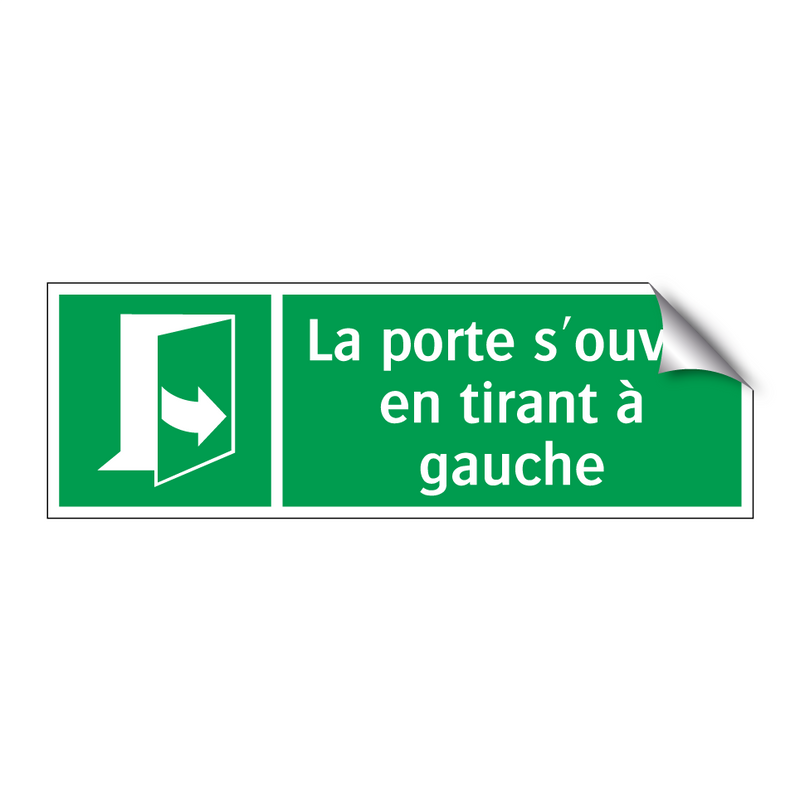 La porte s'ouvre en tirant à gauche