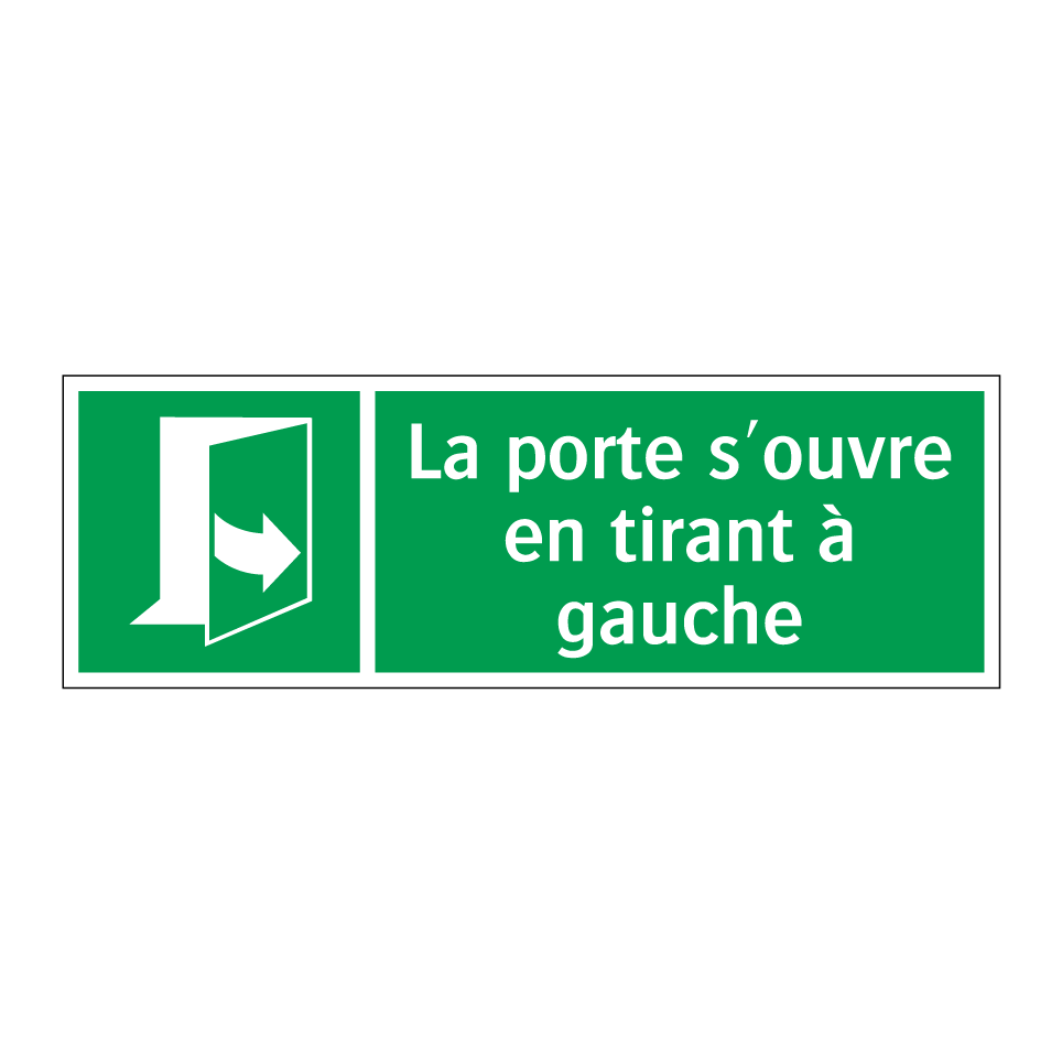 La porte s'ouvre en tirant à gauche