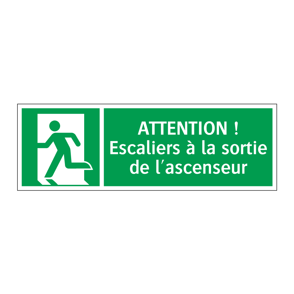 ATTENTION ! Escaliers à la sortie de l'ascenseur